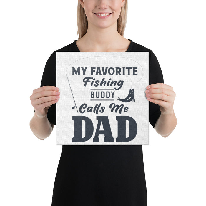 Dad Fishing Buddy Canvas | Fishing Gift For Men | Fishing Gift For Dad Husband Father | Fishing Gifts | Fathers Day Gift | Fishing Wall Art