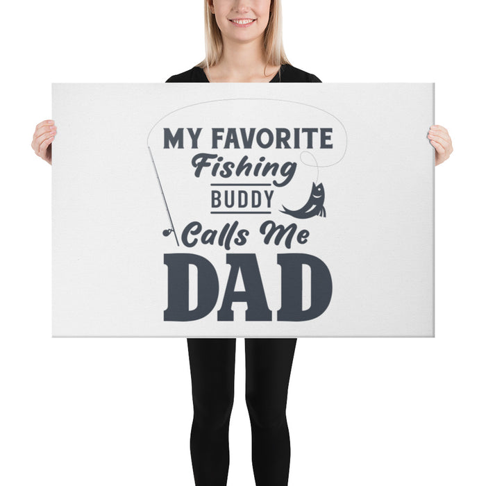 Dad Fishing Buddy Canvas | Fishing Gift For Men | Fishing Gift For Dad Husband Father | Fishing Gifts | Fathers Day Gift | Fishing Wall Art
