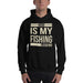 Dad Is My Fishing Legend | Gift For Dad | Best Fishing Hoodie For Daddy | Gift For A Dad That Go Fishing | Fishing Gift For My Man - fihsinggifts