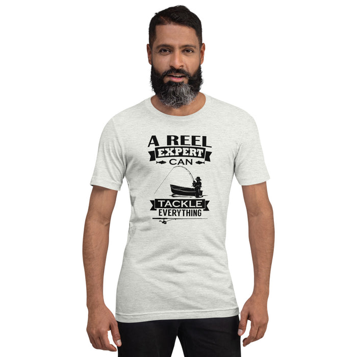 A real expert can tackle everything | Trending shirt for an expert fisher | Best gift for your fisher man | Unisex T-Shirt