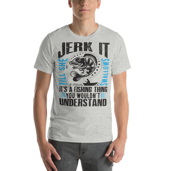 Jerk It! Hilarious Funny Fishing Shirt | Cool Fishing Shirt | Fishing Gift For Man | Fisherman Shirt | Fishing Gift Idea | Funny Man Shirt - fihsinggifts
