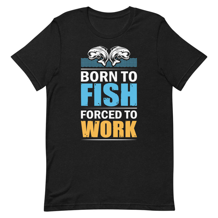 Born To Fish Funny Fishing T-Shirt, Men Fishing T-Shirt