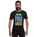 Fishing Gifts for men | Hilarious Fishing Shirt For Man | Fishing Gift For Man In Your Life | Funny Shirt For Man Who Loves Fishing | - fihsinggifts
