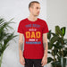 The Best Fathers Day Gift | Comfortable Fishing T-shirt For Man | Perfect Gift For Dad Boyfriend Husband | Gift For Man Who Have Everything - fihsinggifts