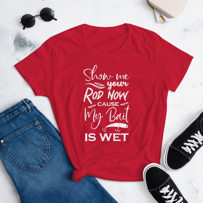 My Bait Is Wet | Fishing Shirt For Women | Sexy Fishing Tees | Funny Fishing Shirt | Sexy Fishing Gift For Man | Naughty Gifts For Him - fihsinggifts